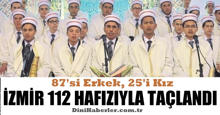 İzmir 112 Hafızıyla Taçlandı.
