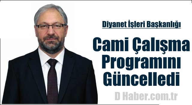 Diyanet Cami Çalışma Programını Güncelledi