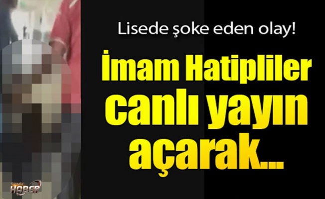Türkiye imam hatipteki bu rezaleti konuşuyor